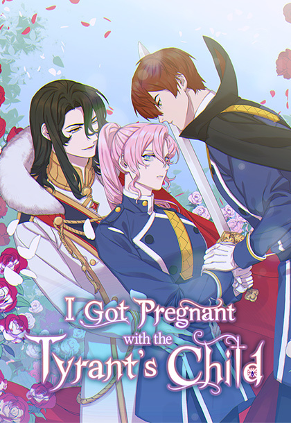 I Got Pregnant with the Tyrant's Child thumbnail