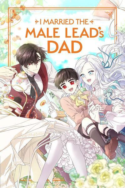 I Married the Male Lead's Dad thumbnail