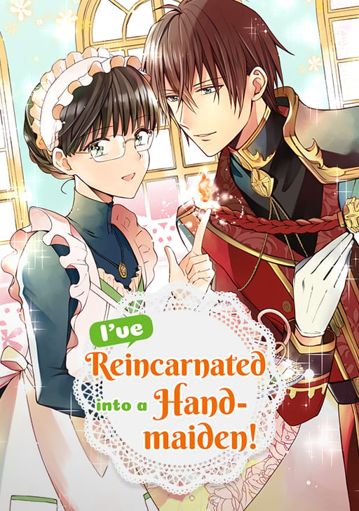 I've Reincarnated into a Handmaiden! [Official] thumbnail