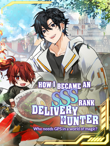 How I Became an SSS Rank Delivery Hunter