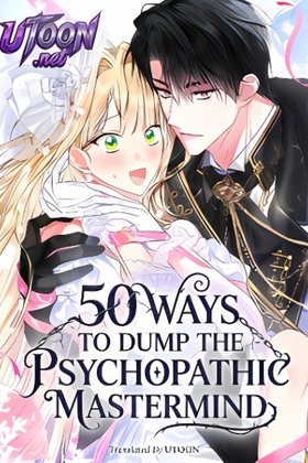 50 Ways to Dump the Psychopathic Mastermind