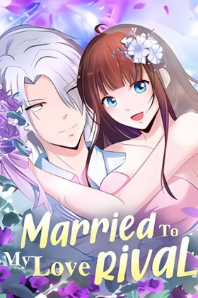 Married to My Love Rival