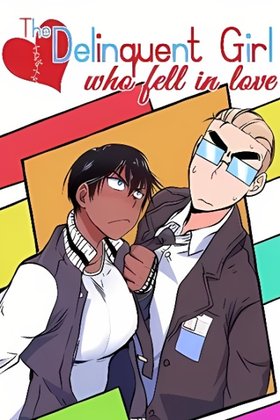 The Delinquent Girl Who Fell In Love