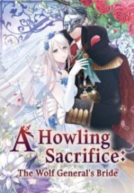 A Howling Sacrifice: The Wolf General’s Bride thumbnail