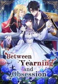 Between Yearning and Obsession thumbnail