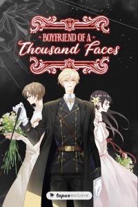 Boyfriend of a thousand faces