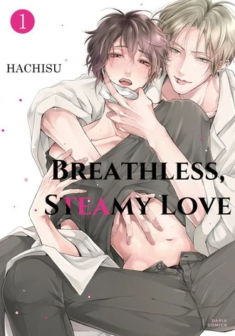 Breathless, Steamy Love