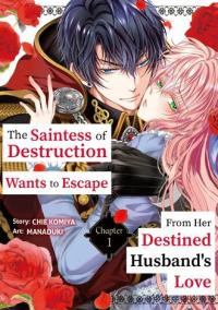 Hametsu no Seijo wa Unmei no Otto no Dekiai kara Nogaretai