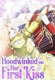 Hoodwinked into Her First Kiss thumbnail