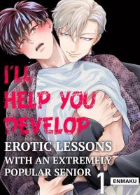 I'll Help You Develop -Erotic Lessons With an Extremely Popular Senior thumbnail