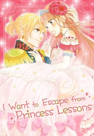 I Want to Escape from Princess Lessons thumbnail