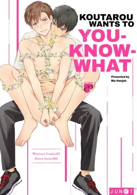 Koutarou Wants To You-Know-What