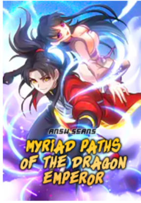 Myriad Paths Of The Dragon Emperor thumbnail