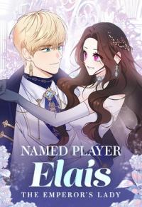 Named Player Elais: The Emperor's Lady thumbnail