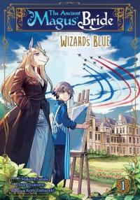 The Ancient Magus' Bride - Wizard's Blue