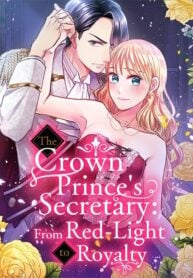 The Crown Prince’s Secretary: From Red-Light to Royalty thumbnail