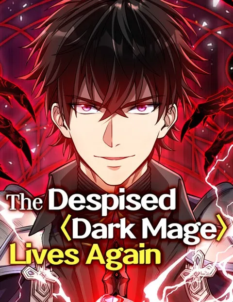 The DespisedDark Mage Lives Again