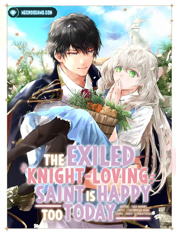 The Exiled Knight-Loving Saint Is Happy Today Too