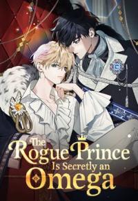 The Rogue Prince Is Secretly an Omega thumbnail