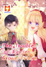 The Troubles of Raising a Crown Prince thumbnail