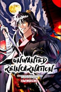 Unwanted Reincarnation