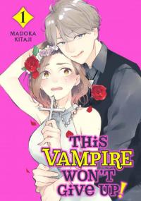 Vampire-sama ga Akiramenai!