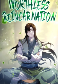 Worthless Reincarnation thumbnail