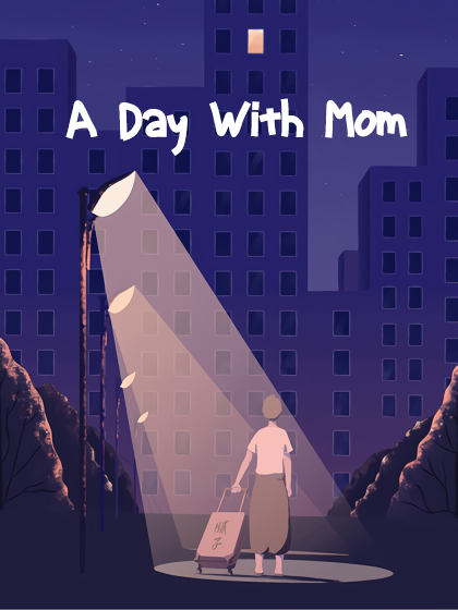 A Day With Mom