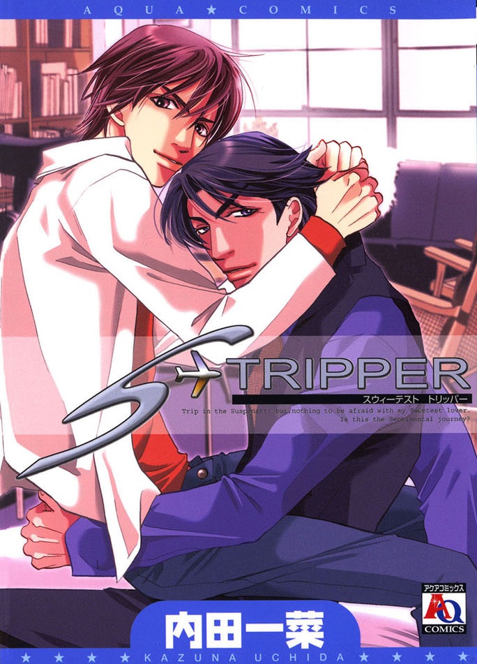 Sweetest Tripper