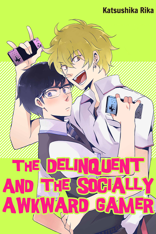 The Delinquent and the Socially Awkward Gamer