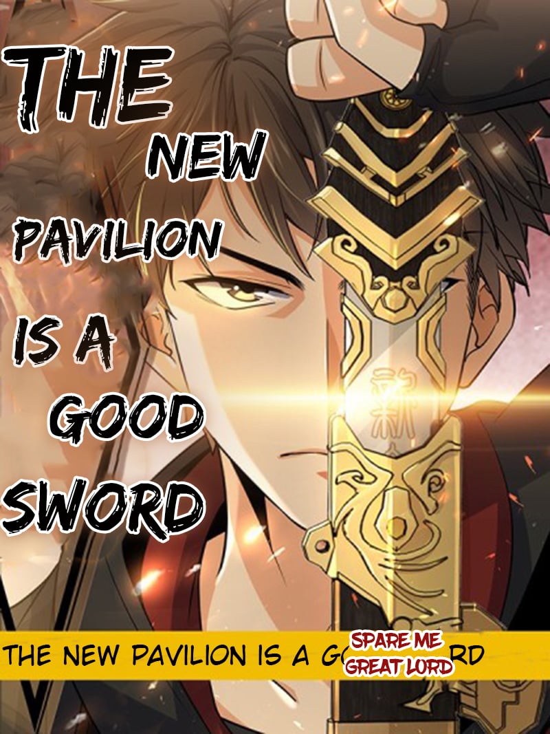 The New Pavilion is a Good Sword thumbnail