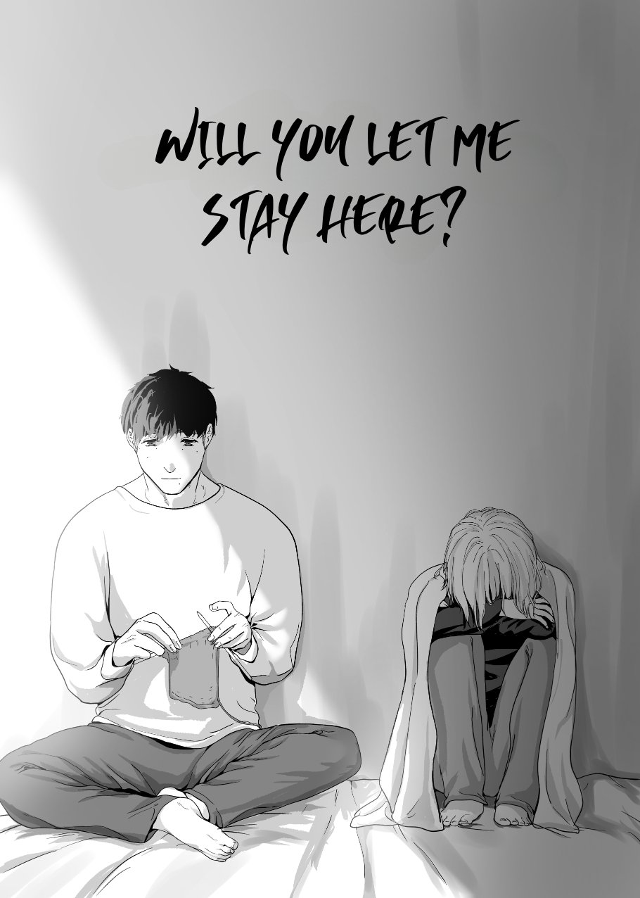 Will You Let Me Stay Here?