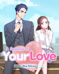A Spoonful of Your Love thumbnail