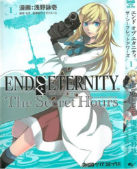 End Of Eternity: The Secret Hours