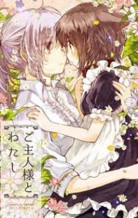 Goshujin-sama To Watashi (hachishiro)