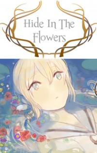 Hide In The Flowers