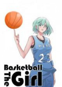 The Basketball Girl thumbnail