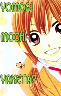 Yomogi Mochi Yaketa? thumbnail