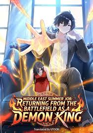 Middle East Summer Job: Returning from the Battlefield as a Demon King