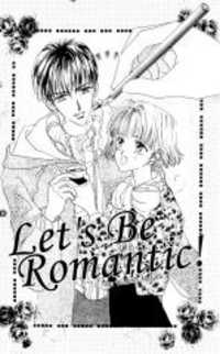 Let's be Romantic