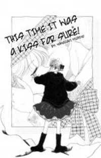 This Time it Was a Kiss For Sure