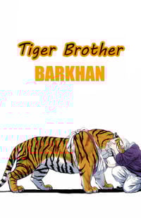 Tiger Brother - Barkhan