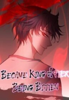 Became King After Being Bitten thumbnail
