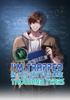 I’M Trapped In This Day For One Thousand Years thumbnail