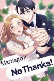 I Refuse To Marry You thumbnail