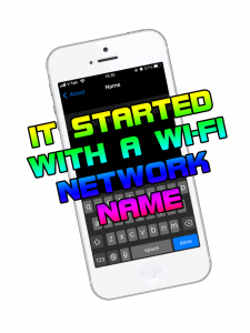It Started With A Wi-Fi Network Name thumbnail