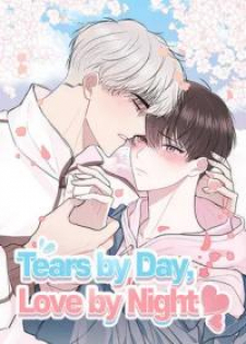 Tears By Day Love By Night thumbnail