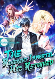 The Reverent Immortal Has Returned thumbnail