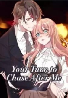 Your Turn To Chase After Me thumbnail