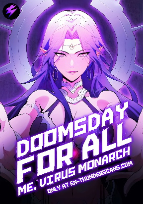 Doomsday for All: Me, Virus Monarch thumbnail